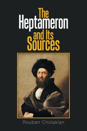 The Heptameron and Its Sources