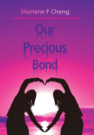 Our Precious Bond