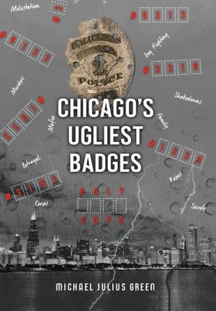 Chicago's Ugliest Badges