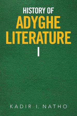 History of Adyghe Literature