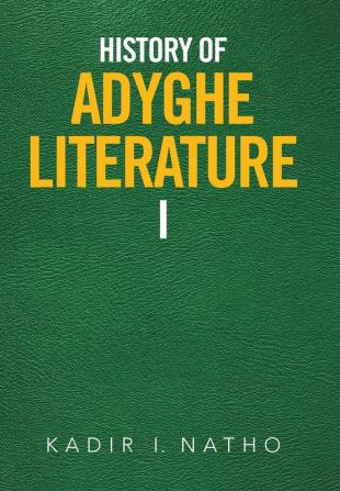 History of Adyghe Literature