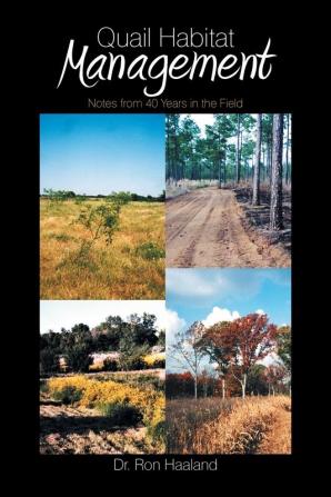 Quail Habitat Management