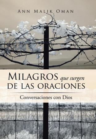 Milagros que surgen de las oraciones