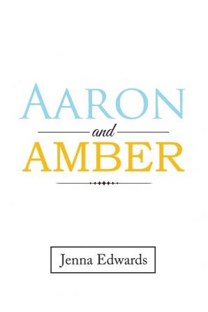 Aaron and Amber