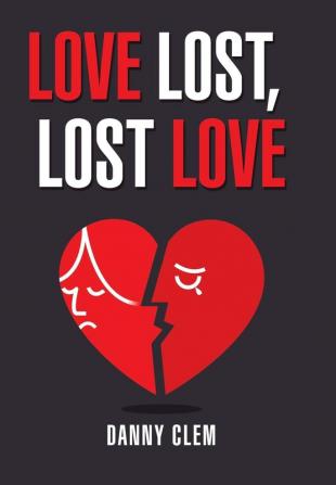 Love Lost Lost Love