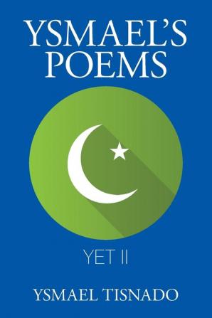 Ysmael'S Poems