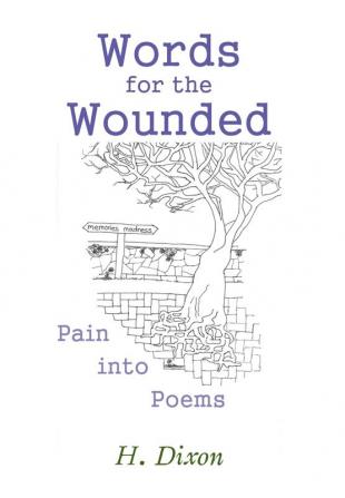 Words for the Wounded