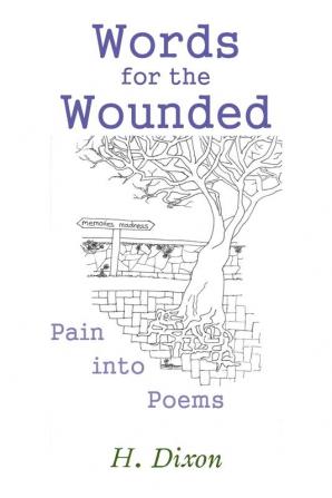 Words for the Wounded