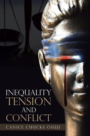 Inequality Tension and Conflict