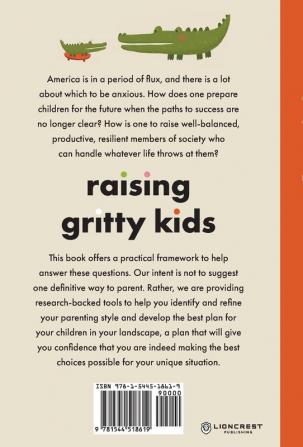 Raising Gritty Kids: Your Guide to Parenting in Times of Uncertainty