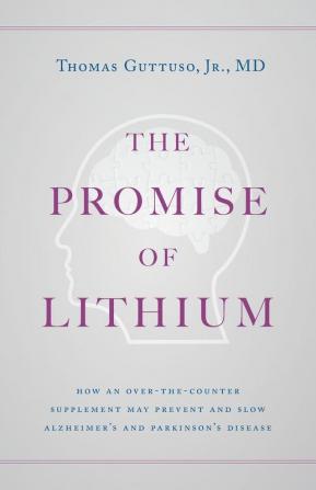 The Promise of Lithium