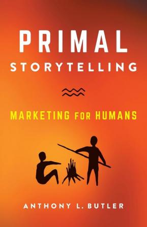 Primal Storytelling