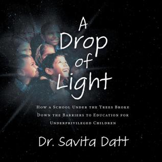 A Drop of Light