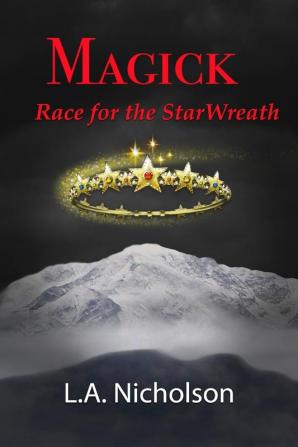 MAGICK Race for the StarWreath (III)