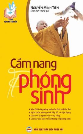 Cẩm nang phóng sinh: Nghi thức và ý nghĩa thực hành phóng sinh