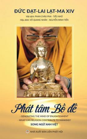 Phat tam Bồ-đề: Các bài giảng của Đức Đạt-lai Lạt-ma XIV