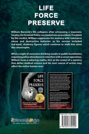 Life Force Preserve Book 2: West End William