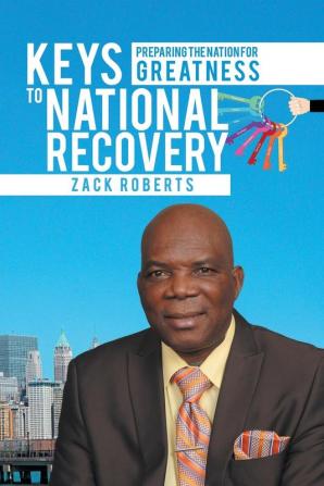 Keys to National Recovery