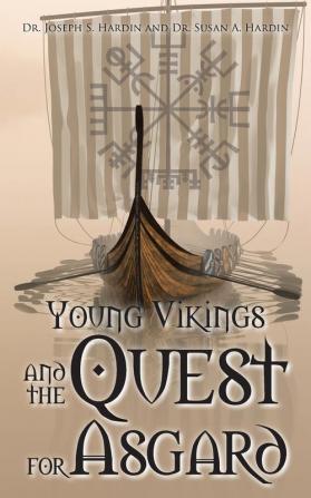 Young Vikings  and the  Quest for Asgard