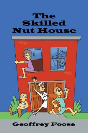 The Skilled Nut House