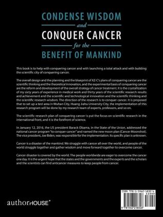 Condense Wisdom and Conquer Cancer for the Benefit of Mankind