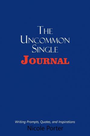 The Uncommon Single Journal