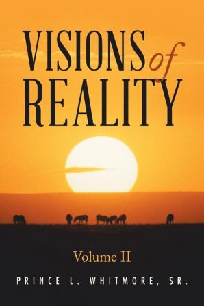 Visions of Reality