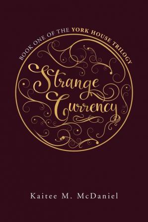 Strange Currency