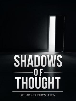 Shadows of Thought