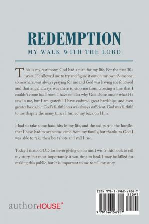 Redemption: My Walk with the Lord