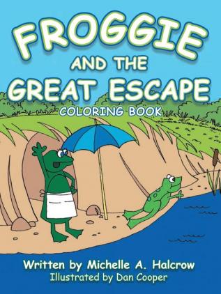 Froggie and the Great Escape