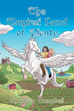 The Magical Land of  Plenty