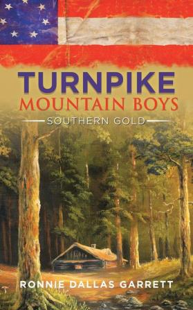 Turnpike Mountain Boys: Southern Gold