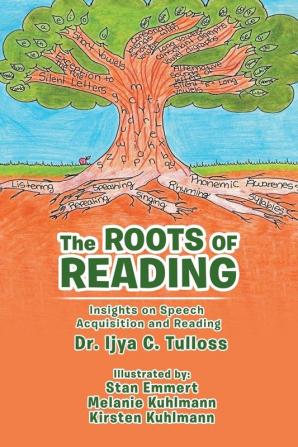 The Roots of Reading