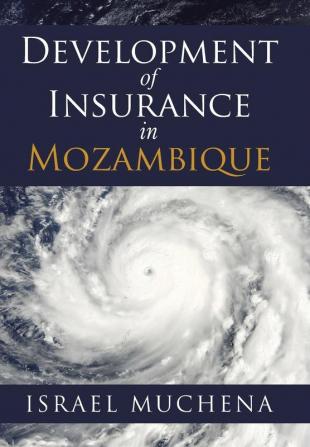 Development of Insurance in Mozambique