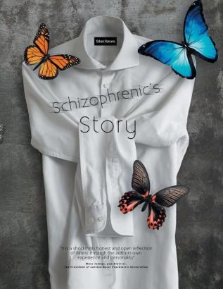 Schizophrenic's Story