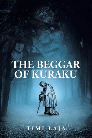 The Beggar of Kuraku