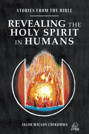 Revealing the Holy Spirit in Humans