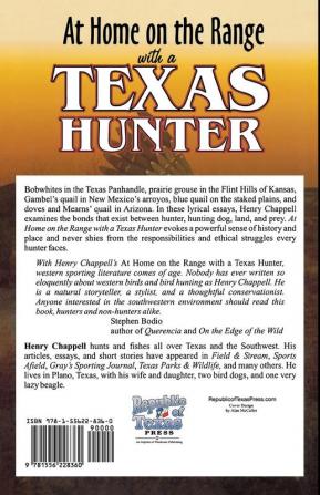 At Home On The Range with a Texas Hunter