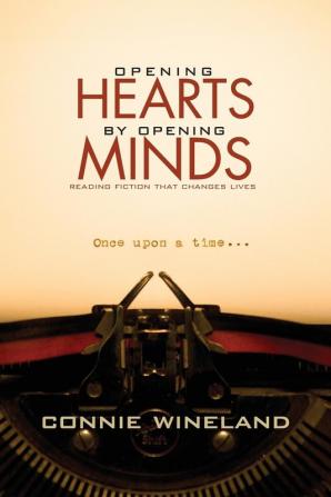 Opening Hearts by Opening Minds