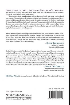 Theology as Hope: on the Ground and the Implications of Jeurgen Moltmann's Doctrine of Hope: 99 (Princeton Theological Monograph)