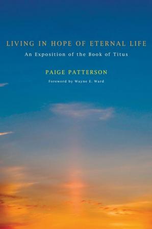 Living in Hope of Eternal Life