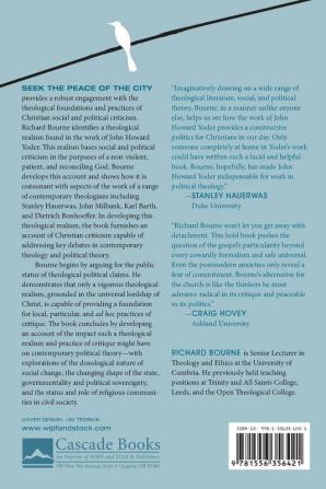 Seek the Peace of the City: Christian Political Criticism as Public Realist and Transformative: 5 (Theopolitical Visions)