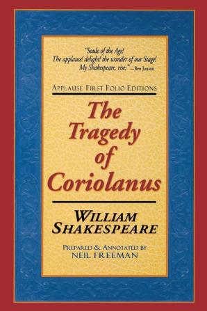 The Tragedie of Coriolanus (Applause Books)