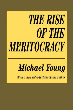 Rise of the Meritocracy