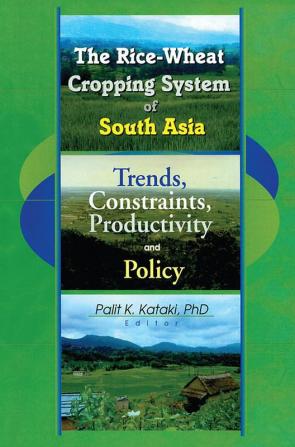 Rice-Wheat Cropping System of South Asia