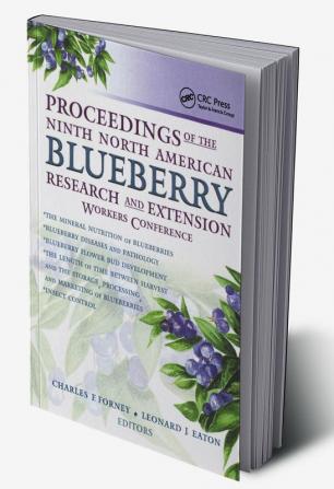 Proceedings of the Ninth North American Blueberry Research and Extension Workers Conference