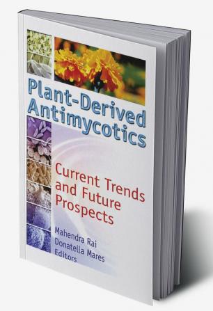 Plant-Derived Antimycotics