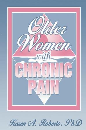 Older Women With Chronic Pain