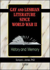 Gay and Lesbian Literature Since World War II